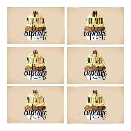 Mkhert Watercolor Funny Quotes All You Need Is A Cupcake Placemats