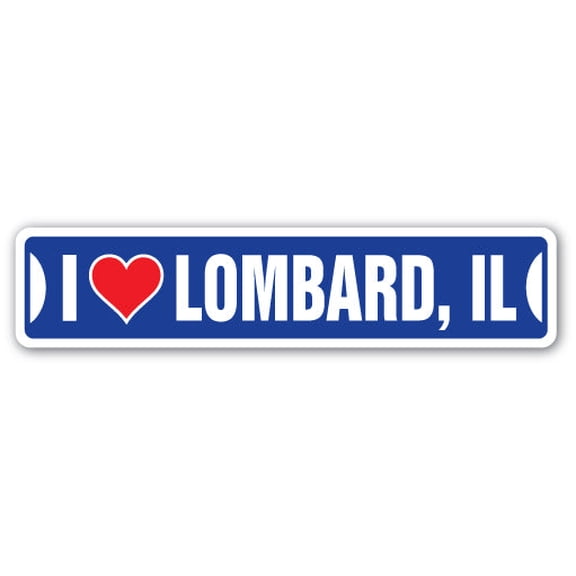 I LOVE LOMBARD ILLINOIS Street Sign il city state us wall road décor gift