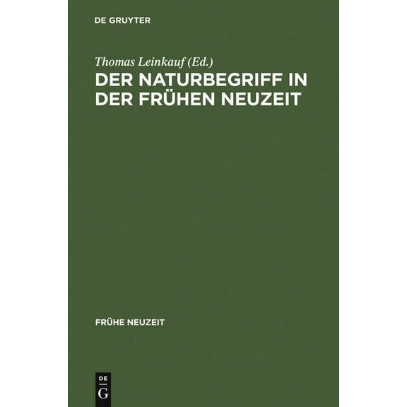 Frühe Neuzeit Der Naturbegriff in der Frühen Neuzeit, Book 110, (Hardcover)