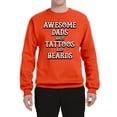 thumbnail image 2 of Wild Bobby, Awesome Dads Tattoos and Beards, Father's Day, Unisex Crewneck Graphic Sweatshirt, Orange, XX-Large, 2 of 3
