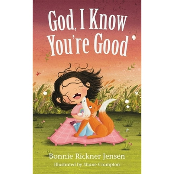Pre-Owned God, I Know You're Good (Board book) 1400221463 9781400221462