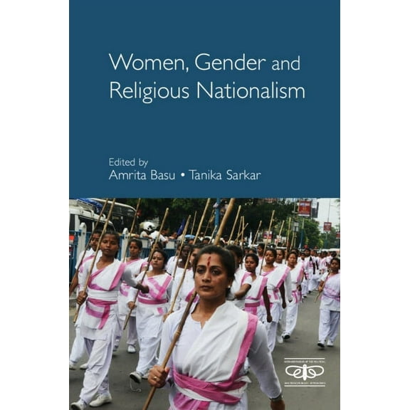 Metamorphoses of the Political: Multidis Women, Gender and Religious Nationalism, (Hardcover)