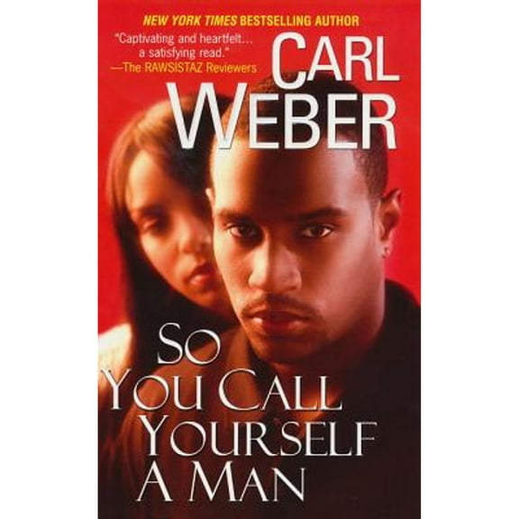 Pre-Owned So You Call Yourself a Man (Mass Market Paperback) 0758207204 9780758207203