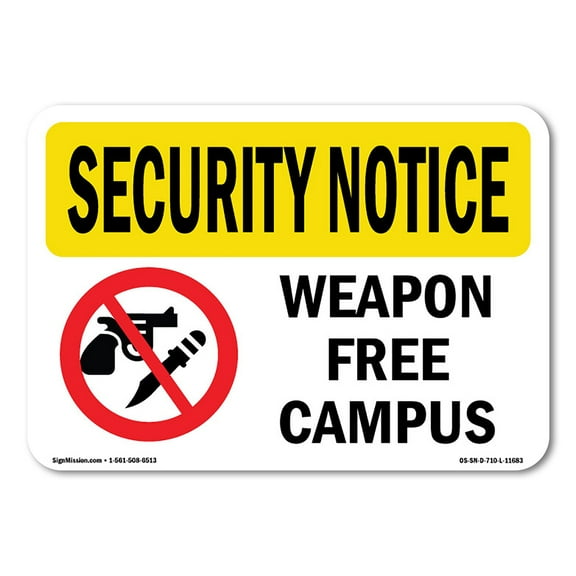 OSHA SECURITY NOTICE Sign - Weapon Free Campus | Aluminum Sign | Protect Your Business, Construction Site, Warehouse & Shop Area | Made in the USA