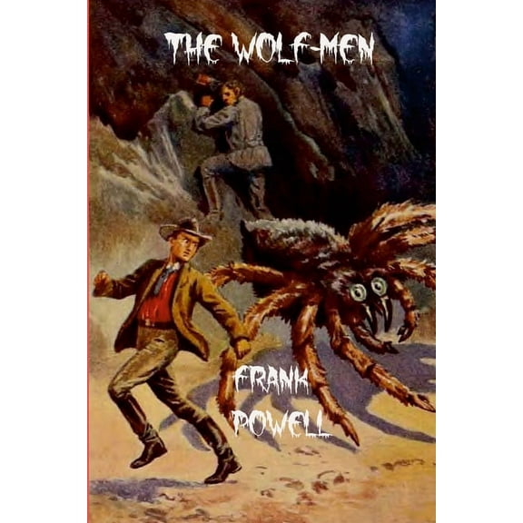 The Wolf-Men (Paperback)