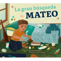 El Tdah y Yo La Gran BÃºsqueda de Mateo: Un Cuento de Tdah, (Hardcover)