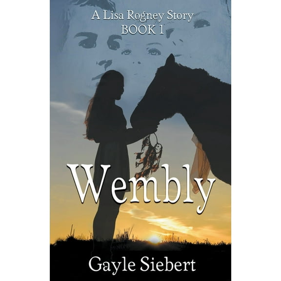 Lisa Rogney Wembly, (Paperback)