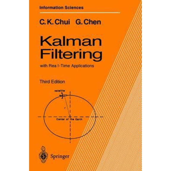 Pre-Owned Kalman Filtering: with Real-Time Applications (Springer Series in Information Sciences) (Paperback) 3540646116 9783540646112