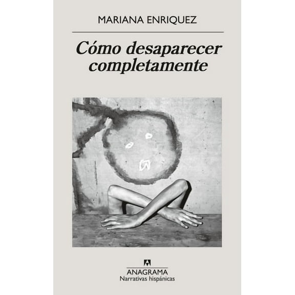 Como Desaparecer Completamente, (Paperback)