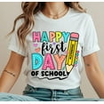 thumbnail image 2 of Back To School Shirt, Happy First Day Of School Shirt, Teacher Gift, Gift for Teachers, Elementary Teacher Shirt, Teacher Appreciation Shirt, 2 of 7
