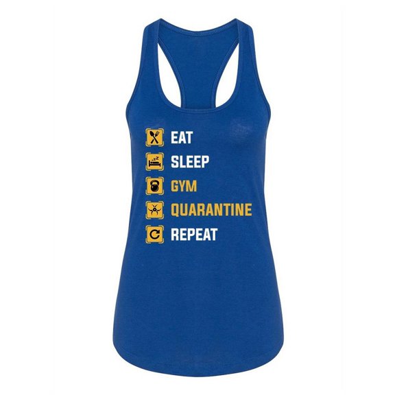 Eat Sleep Gym Quarantine Repeat Tank Women -Image by Shutterstock, Female Medium