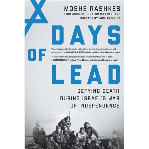 Pre-Owned Days of Lead: Defying Death During Israel's War of Independence (Paperback) 1948062917 9781948062916
