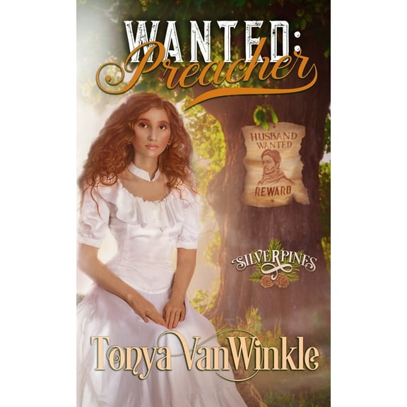 Silverpines: Wanted: Preacher (Paperback)