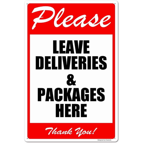 Please Leave Deliveries and Packages Here Thank You Signs, 8X 12 Inches Package Delivery Sign Aluminum Metal Sign