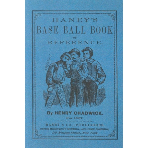 Haney's Base Ball Book of Reference (Paperback)