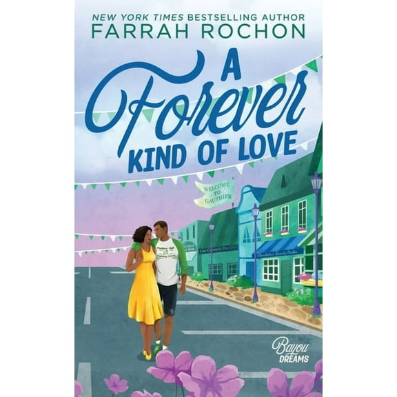 Bayou Dreams A Forever Kind of Love, Book 1, (Paperback)