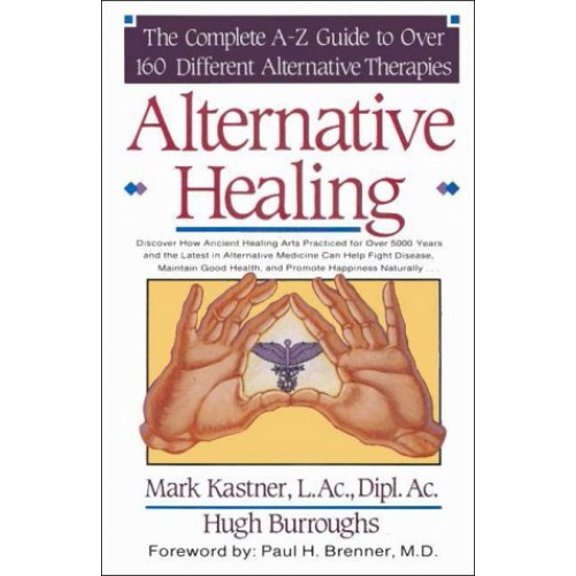 Pre-Owned Alternative Healing (Paperback) 0963599712 9780963599711