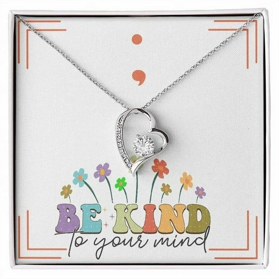 Mental Health Necklace Be Kind To Your Mind Necklace Mental Health Encouragement Love Heart Necklace for Sister, Best Friend, Daughter