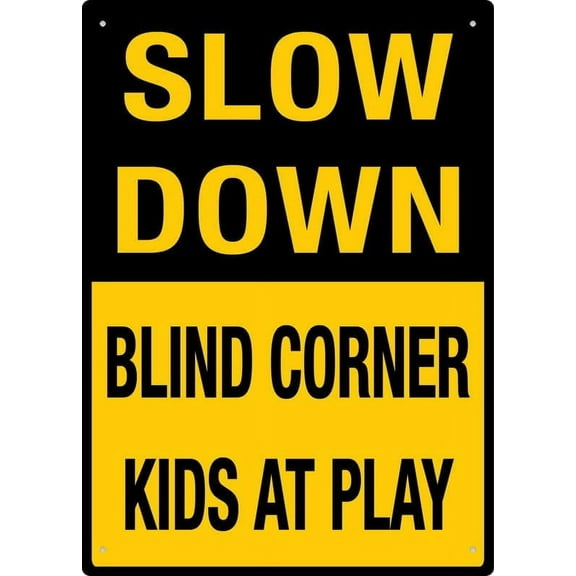 Slow Down Blind Corner Kids At Play 12X8 Inches Metal Aluminum Signs, Weather Resistant, Weatherproof, Indoor Or Outdoor