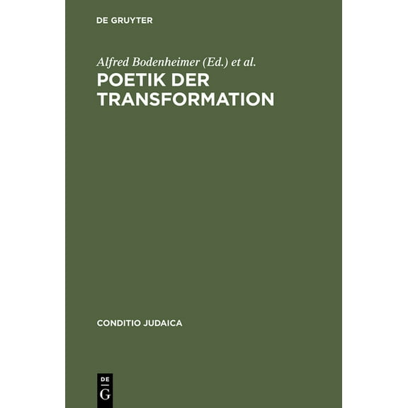 Conditio Judaica Poetik der Transformation, Book 28, (Hardcover)
