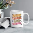 thumbnail image 2 of 11oz Inspirational Coffee Mug Positive Energy Ceramic Tea Cup – Funny Motivational Gift for Women, Mom, Friends, & Coworkers (Good thing are coming), 2 of 7