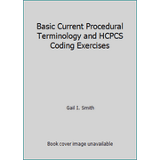 Basic Cpt/Hcpcs Coding Exercises 2010, Used [Paperback]