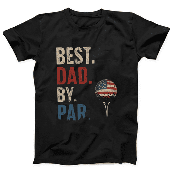 God Merch Best Dad By Par Golf T-Shirt, Funny Golf Dad Shirt, Patriotic USA Golf Tee for Fathers Day, Gift for Dad Grandpa Golfer