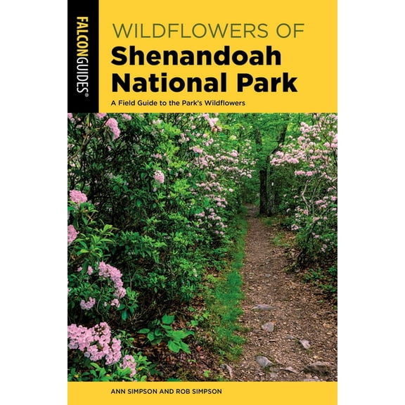 Wildflower Wildflowers of Shenandoah National Park, (Paperback)