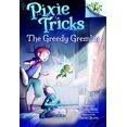 thumbnail image 1 of The Greedy Gremlin: A Branches Book (Pixie Tricks #2) (2), 1 of 1