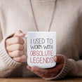 thumbnail image 5 of Retirement Coffee Mugs, Coworker Leaving Gifts, Retirement Tea Cup Gifts for Coworkers, I Used to Work With Absolute Legends Ceramic Coffee Tea Mug 11oz, 5 of 7