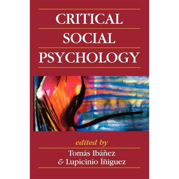 Critical Social Psychology, (Paperback)