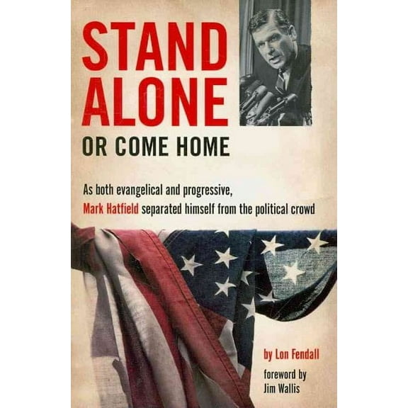 Stand Alone or Come Home