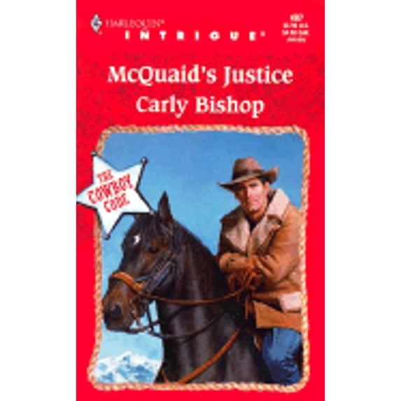 McQuaid's Justice (the Cowboy Code) (Paperback) by Carly Bishop