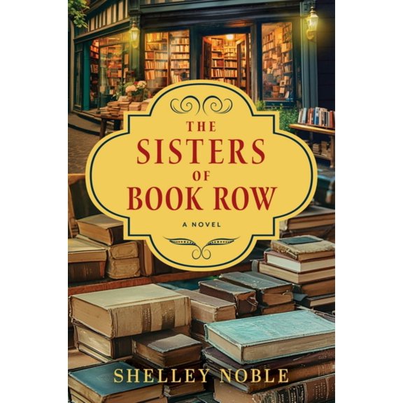 The Sisters of Book Row: A Novel (Paperback)