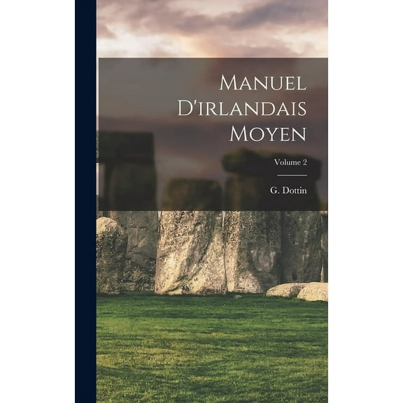 Manuel d'irlandais moyen; Volume 2 (Hardcover)