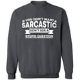 thumbnail image 2 of OXI Crewneck Sweatshirt - If You Don't Want a Sarcastic,Basic Casual Sweatshirts for Men's and Women Fleece Sweatshirt Long Sleeve- Charcoal 2X-Large, 2 of 2