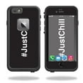 thumbnail image 1 of MightySkins LIFIP6PLFR-Just Chill 2 Skin for Lifeproof Fre iPhone 6 Plus & 6S Plus Case - Just Chill 2, 1 of 4