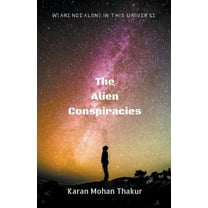 The Alien Conspiracies, (Paperback)