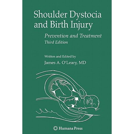 Shoulder Dystocia and Birth Injury : Prevention and