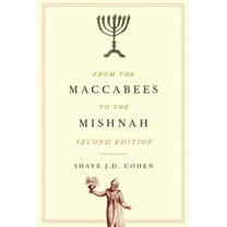 Pre-Owned From the Maccabees to the Mishnah, Second Edition (Paperback) 0664227430 9780664227432