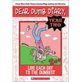 thumbnail image 1 of Pre-Owned Dear Dumb Diary Year Two #6: Live Each Day to the Dumbest (Paperback) 0545642582 9780545642583, 1 of 1