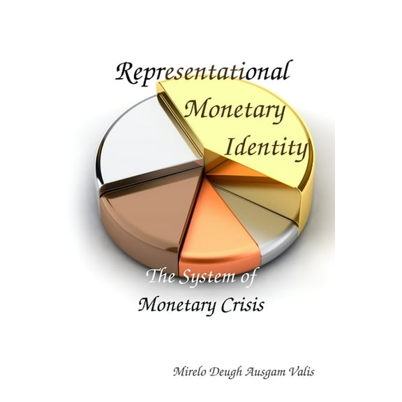 Representational Monetary Identity (Paperback)