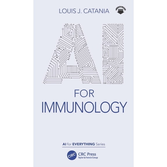 AI for Everything AI for Immunology, (Paperback)