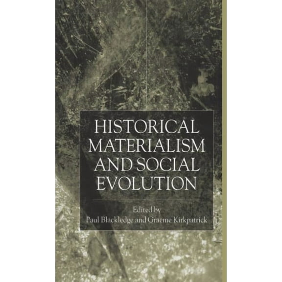 Historical Materialism and Social Evolution, (Hardcover)