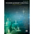 thumbnail image 1 of Pre-Owned Modern Worship Christmas for Piano: Piano/Vocal/Guitar, 9781470627683, 147062768X, Paperback,, 1 of 1