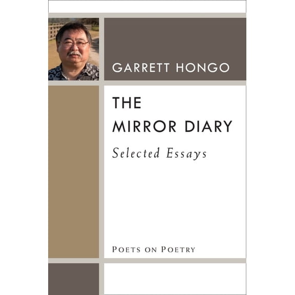 Poets on Poetry The Mirror Diary: Selected Essays, (Paperback)