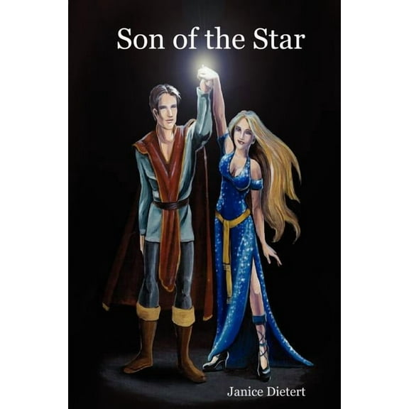Son of the Star (Paperback) by Janice Dietert