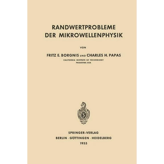 Randwertprobleme Der Mikrowellenphysik, (Paperback)