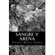 thumbnail image 1 of Libro Sangre y arena Edición en Español, 1 of 1