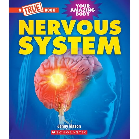 True Books: American History (Hardcover) Nervous System (a True Book: Your Amazing Body), (Hardcover)